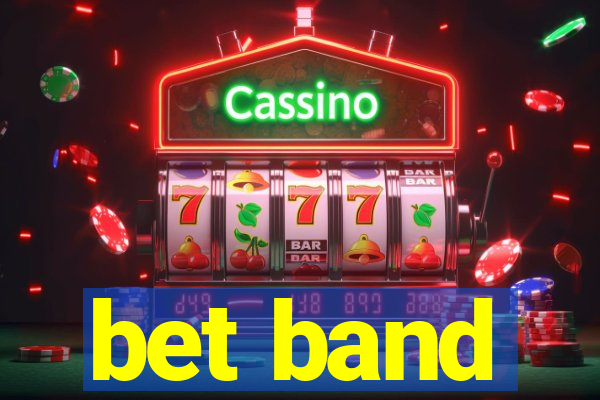 bet band